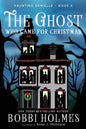The Ghost Who Came for Christmas - Paperback