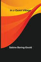 In a Quiet Village - Paperback