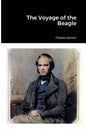 The Voyage of the Beagle - Paperback
