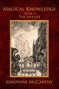 Magical Knowledge II - The Initiate - Paperback