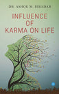 Influence of Karmas ( action) on life - Paperback