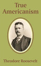 True Americanism - Paperback
