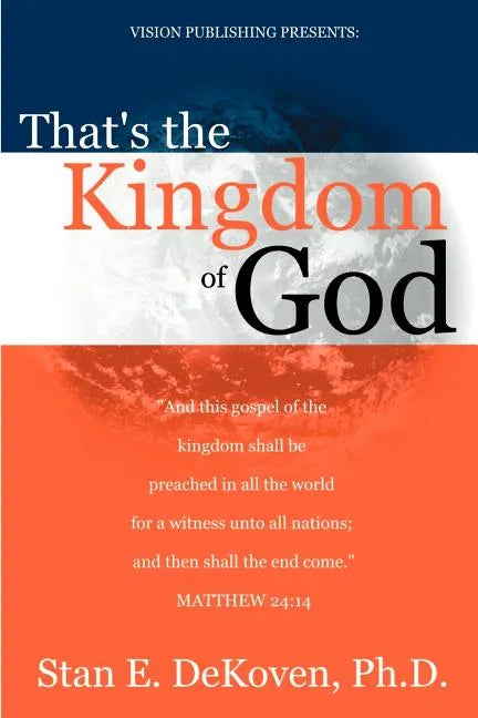 That's the Kingdom of God - Paperback