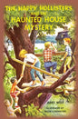 The Happy Hollisters and the Haunted House Mystery - Paperback