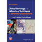 Clinical Pathology and Laboratory Techniques for Veterinary Technicians - Paperback