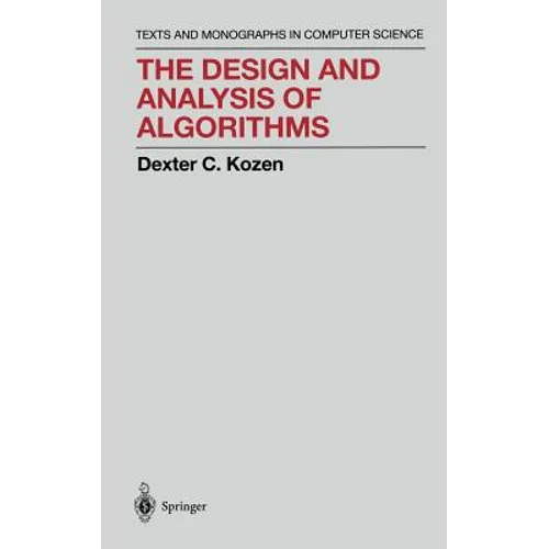 The Design and Analysis of Algorithms - Hardcover