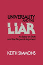 Universality and the Liar: An Essay on Truth and the Diagonal Argument - Paperback