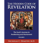 The Hidden Code of Revelation, Volume I: The Soul's Journey to Awakening and Atonement - Paperback