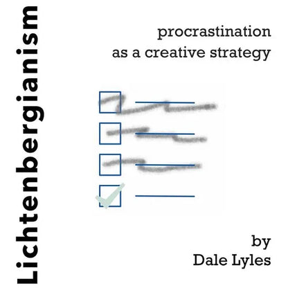 Lichtenbergianism: procrastination as a creative strategy - Paperback