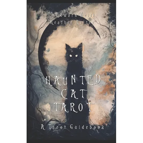 Haunted Cat Tarot: A Tarot Guidebook - Paperback