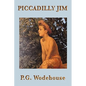 Piccadilly Jim - Paperback