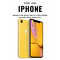iPhone: Making the Most Use of Your iPhone Features with Simplicity - Paperback
