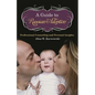 A Guide to Russian Adoption: Professional Counseling and Personal Insights - Hardcover