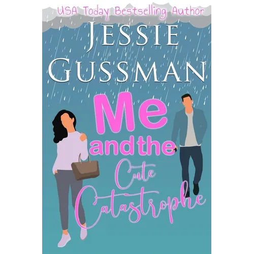 Me and the Cute Catastrophe - Paperback