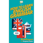 How To Learn English Grammar - Hardcover