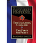 The Complete Escapades of The Scarlet Pimpernel: Volume 7-The Laughing Cavalier and The First Sir Percy - Hardcover