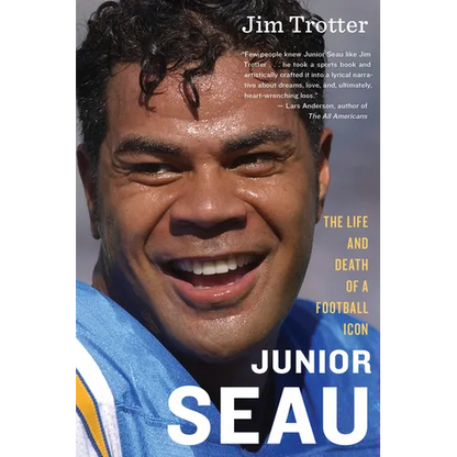 Junior Seau: The Life and Death of a Football Icon - Paperback
