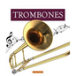 Trombones - Library Binding