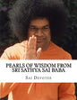 Pearls of Wisdom from Sri Sathya Sai Baba: Picture Book based on Sri Sathya Sai Baba's Teachings - Paperback