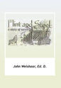 Flint and Steel - Hardcover