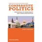 Comparative Politics: Principles of Democracy and Democratization - Hardcover