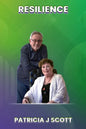 Resilience: A story of surviving serious medical conditions and living life to the fullest - Paperback