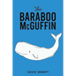The Baraboo McGuffin - Paperback