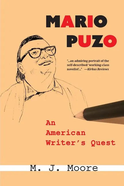Mario Puzo: An American Writer's Quest - Paperback