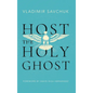 Host the Holy Ghost - Hardcover