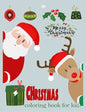 Christmas coloring book for kids ( young kids and toddlers): Christmas Coloring book for kids and toddlers, children activity book - Paperback