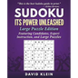 Sudoku: Its Power Unleashed: Large Puzzle Edition - Paperback