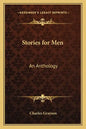 Stories for Men: An Anthology - Paperback