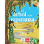 El Arbol de la Esperanza - Paperback