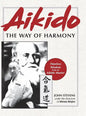 Aikido: The Way of Harmony - Hardcover