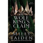 The Wolf King's Claim - Paperback
