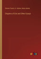 Chapters of Erie and Other Essays - Paperback