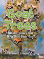 Goat Trees: Dauphin Island's Own Three Billy Goats Gruff - Hardcover