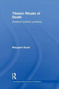 Tibetan Rituals of Death: Buddhist Funerary Practices - Paperback