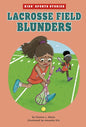 Lacrosse Field Blunders - Hardcover