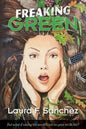 Freaking Green - Paperback