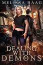 Dealing with Demons - Paperback