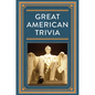 Great American Trivia - Hardcover