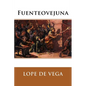 Fuenteovejuna (Spanish Edition) - Paperback