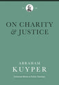 On Charity and Justice - Hardcover