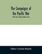 The campaigns of the Pacific war; United States Strategic Bombing Survey - Paperback