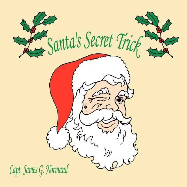 Santa's Secret Trick - Paperback