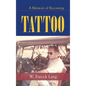 Tattoo: A Memoir of Becoming - Hardcover