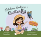 Catalina Looks for a Butterfly - Hardcover