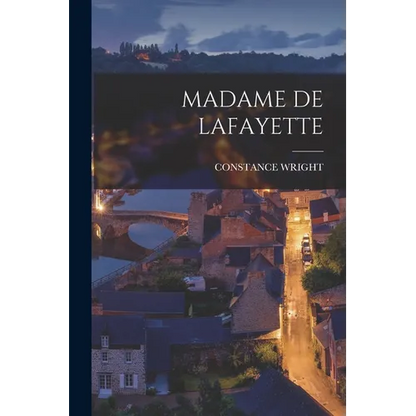 Madame de Lafayette - Paperback