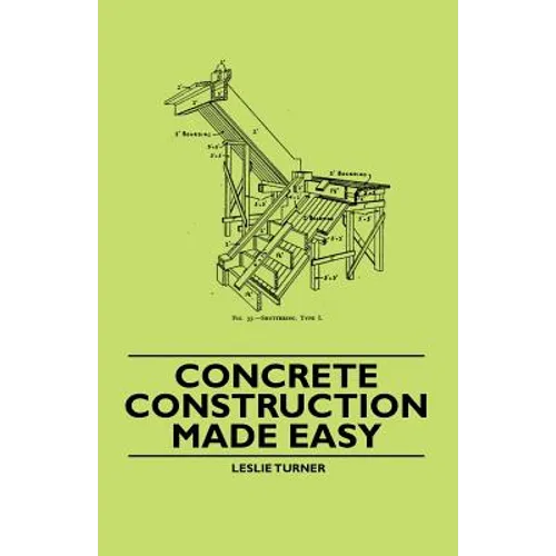 Concrete Construction Made Easy - Paperback